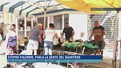 Stupro Palermo, parla la gente del  quartiere