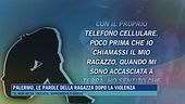 Palermo, le parole della ragazza dopo la violenza