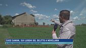 Caso Saman, sui luoghi del delitto a Novellara