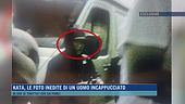 Kata, le foto inedite di un uomo incappucciato