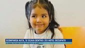 Scomparsa Kata, si scava dentro l'ex hotel occupato