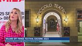 Milano Off Fringe Festival edizione 2023