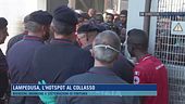 Lampedusa, l'hotspot al collasso
