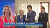 Da Roma, la storia di Giuliana, vittima di truffa