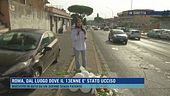 Roma, dal luogo dove il 13enne è stato ucciso