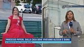 Processo Pifferi, dalla casa dove vivevano Alessia e Diana