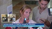 Alessia Pifferi, la sorella Viviana in tribunale