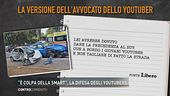 "È colpa della smart", la difesa degli youtubers