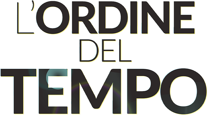 L'ordine del tempo - Film Mediaset Infinity