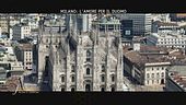 Milano: l'amore per il duomo