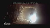 Egitto: discesa nella tomba più profonda