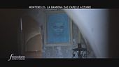 Montebello: la bambina dai capelli azzurri