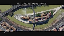 Roma: l'isola dove nascono i bambini