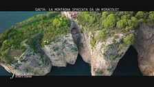 Gaeta: la montagna spaccata da un miracolo?