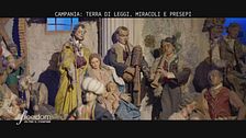 Campania: terra di leggi, miracoli e presepi