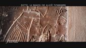 Egitto: la ragazza che allevò Tutankhamon