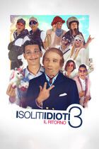 I soliti idioti 3 - Il ritorno