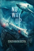 No way up - Senza via di uscita
