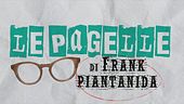 Le Pagelle di Piantanida: 3a giornata