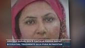 Omicidio Saman, dov'è finita la mamma Nazia?