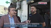 Napoli, la paura della gente dopo il terremoto