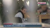 Kata, parla la "amministratrice" Lidia
