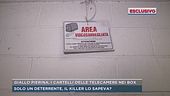 Giallo Pierina, i cartelli delle telecamere nei box