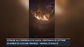 Strage all'ospedale di Gaza, centinaia di vittime