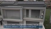Una casa green, dagli infissi ai pannelli solari