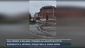 Maltempo a Milano, strade allagate in città