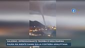 Salerno, impressionante tromba d'aria marina
