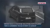 Omicidio Giulia, la chiave del giallo è nell'auto di Filippo?