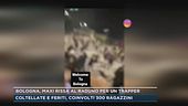 Bologna, maxi rissa al raduno per un trapper