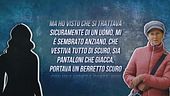Liliana Resinovich, una testimone sul luogo del ritrovamento