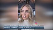 Chiara Ferragni, valanga di critiche sui social