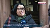 Omicidio Alice Neri, parla Barbara Iannuccelli