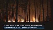 Cambiamento clima, caldo record, eventi estremi