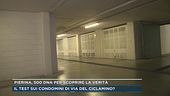 Pierina, 500 dna per scoprire la verità