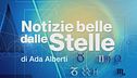 Notizie belle dalle stelle