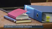 Ubaldo Manuali, a processo per violenza sessuale