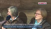 Maltempo, parlano le sorelle dello scomparso di Cantù