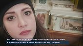 Vittime di violenza, ultimi casi a Pavia e Bologna
