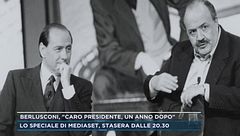 Silvio Berlusconi, lo speciale "Caro Presidente, un anno dopo"