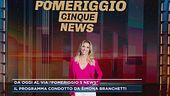 Da oggi al via "Pomeriggio 5 News"