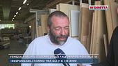 Venezia, parla il titolare della falegnameria distrutta