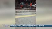Strage Brandizzo, l'ultimo video prima dello schianto