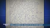 Giogiò, la lettera della mamma dell'assassino