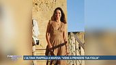 Ultima trappola a Marisa: "Vieni a prendere tua figlia"