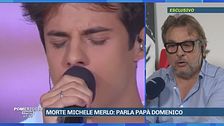 Morte Michele Merlo: parla il papà Domenico