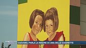 Caivano, parla la madre di una delle cuginette